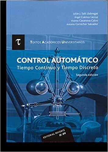 CONTROL AUTOMÁTICO.TIEMPO CONTINUO Y TIEMPO DISCRETO | 9788429147537 | SALT,J.J. | Llibreria Geli - Llibreria Online de Girona - Comprar llibres en català i castellà