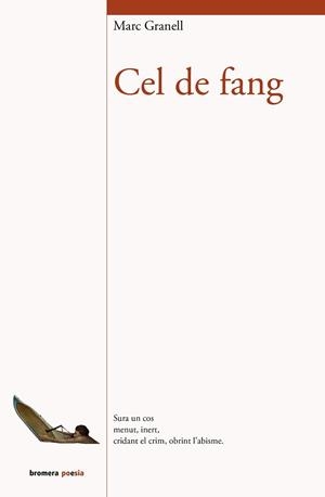 CEL DE FANG | 9788413580999 | GRANELL,MARC | Llibreria Geli - Llibreria Online de Girona - Comprar llibres en català i castellà