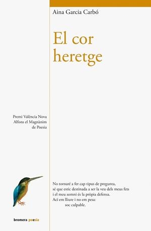 EL COR HERETGE | 9788490263761 | GARCIA CARBÓ,AINA | Llibreria Geli - Llibreria Online de Girona - Comprar llibres en català i castellà