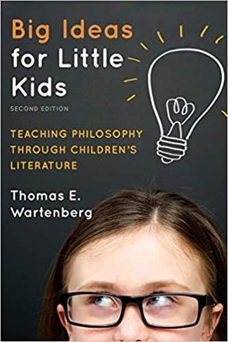 BIG IDEAS FOR LITTLE KIDS.TEACHING PHILOSOPHY THROUGH CHILDREN'S LITERATURE | 9781475804454 | WARTENBERG,THOMAS E. | Llibreria Geli - Llibreria Online de Girona - Comprar llibres en català i castellà