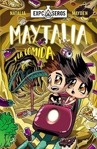 MAYTALIA Y LA COMIDA | 9788427047976 | NATALIA/MAYDEN | Libreria Geli - Librería Online de Girona - Comprar libros en catalán y castellano