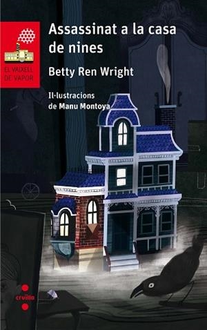 ASSASSINAT A LA CASA DE NINES | 9788466143486 | REN WRIGHT,BETTY | Libreria Geli - Librería Online de Girona - Comprar libros en catalán y castellano