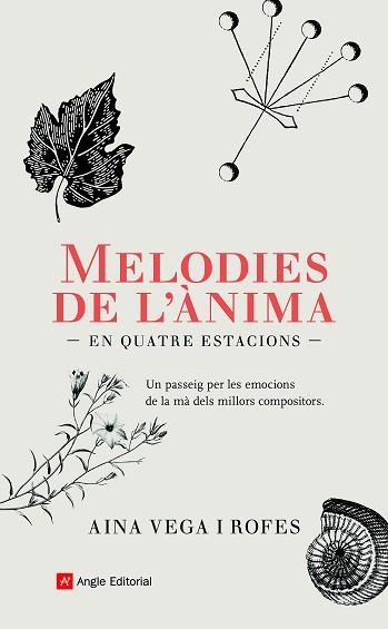 MELODIES DE L'ÀNIMA((EN QUATRE ESTACIONS) | 9788418197222 | VEGA ROFES,AINA | Libreria Geli - Librería Online de Girona - Comprar libros en catalán y castellano