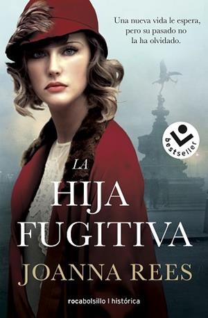 LA HIJA FUGITIVA | 9788417821142 | REES,JOANNA | Llibreria Geli - Llibreria Online de Girona - Comprar llibres en català i castellà