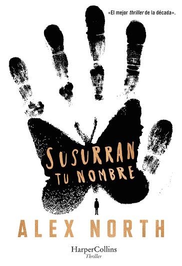 SUSURRAN TU NOMBRE | 9788491394754 | NORTH,ALEX | Llibreria Geli - Llibreria Online de Girona - Comprar llibres en català i castellà