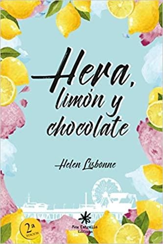 HERA,LIMÓN Y CHOCOLATE | 9788417008475 | LISBONNE LISBONNE,HELEN | Llibreria Geli - Llibreria Online de Girona - Comprar llibres en català i castellà