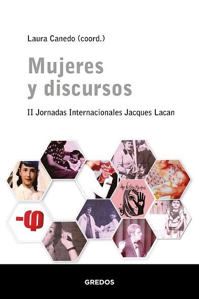 MUJERES Y DISCURSOS.II CONFERENCIAS INTERNACIONALES JACQUES LACAN | 9788491876595 | BROUSSE, MARIE-HÉLÈNE | Libreria Geli - Librería Online de Girona - Comprar libros en catalán y castellano