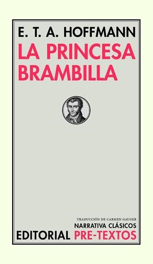 LA PRINCESA BRAMBILLA | 9788418178443 | HOFFMANN,E.T.A. | Libreria Geli - Librería Online de Girona - Comprar libros en catalán y castellano