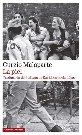 LA PIEL | 9788418218316 | MALAPARTE,CURZIO | Libreria Geli - Librería Online de Girona - Comprar libros en catalán y castellano