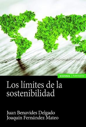 LOS LÍMITES DE LA SOSTENIBILIDAD | 9788431334710 | BENAVIDES DELGADO,JUAN/FERNÁNDEZ MATEO,JOAQUÍN | Libreria Geli - Librería Online de Girona - Comprar libros en catalán y castellano