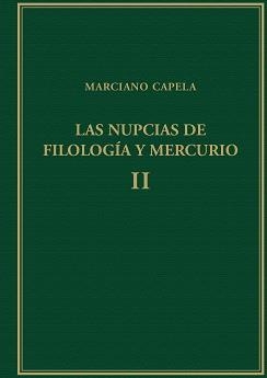 LAS NUPCIAS DE FILOLOGÍA Y MERCURIO-2(LIBROS III-V:EL TRIVIUM) | 9788400104276 | CAPELA, MARCIANO MINEO FÉLIX | Libreria Geli - Librería Online de Girona - Comprar libros en catalán y castellano
