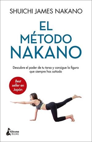 EL MÉTODO NAKANO | 9788416788828 | NAKANO,SUICHI JAMES | Libreria Geli - Librería Online de Girona - Comprar libros en catalán y castellano