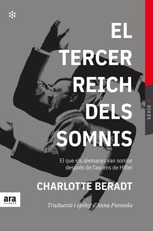EL TERCER REICH DELS SOMNIS | 9788417804657 | BERADT,CHARLOTTE | Libreria Geli - Librería Online de Girona - Comprar libros en catalán y castellano