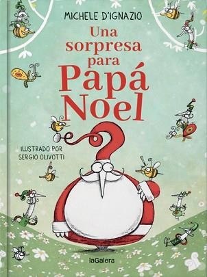UNA SORPRESA PARA PAPÁ NOEL | 9788424668921 | D'IGNAZIO,MICHELE | Libreria Geli - Librería Online de Girona - Comprar libros en catalán y castellano