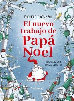 EL NUEVO TRABAJO DE PAPÁ NOEL | 9788424668297 | D'IGNAZIO,MICHELE | Libreria Geli - Librería Online de Girona - Comprar libros en catalán y castellano