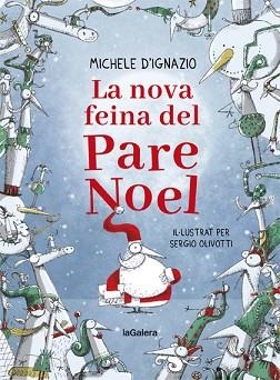 LA NOVA FEINA DEL PARE NOEL | 9788424668280 | D'IGNAZIO,MICHELE | Libreria Geli - Librería Online de Girona - Comprar libros en catalán y castellano