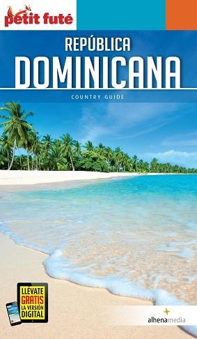 REPÚBLICA DOMINICANA(PETIT FUTE 2020) | 9788418086014 | Llibreria Geli - Llibreria Online de Girona - Comprar llibres en català i castellà