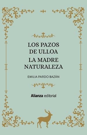 LOS PAZOS DE ULLOA/LA MADRE NATURALEZA | 9788413620947 | PARDO BAZÁN,EMILIA | Libreria Geli - Librería Online de Girona - Comprar libros en catalán y castellano