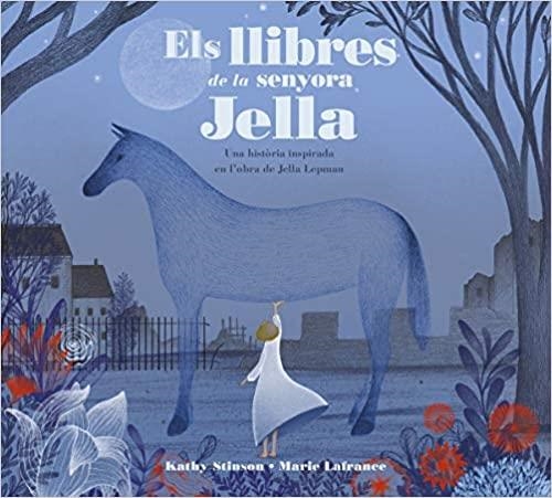 ELS LLIBRES DE LA SENYORA JELLA | 9788426147042 | STINSON,KATHY | Llibreria Geli - Llibreria Online de Girona - Comprar llibres en català i castellà