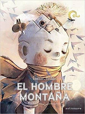 EL HOMBRE MONTAÑA | 9788467937503 | GAUTHIER,SEVERINE/FLECHAIS,AMELINE | Libreria Geli - Librería Online de Girona - Comprar libros en catalán y castellano