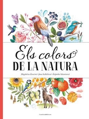 ELS COLORS DE LA NATURA | 9788490349243 | SEDLÁKOVÁ,JANA/SEKANINOVÁ,PÁNKA | Libreria Geli - Librería Online de Girona - Comprar libros en catalán y castellano