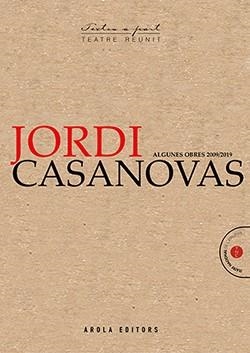 ALGUNES OBRES(2009-2019) | 9788412196726 | CASANOVAS,JORDI | Libreria Geli - Librería Online de Girona - Comprar libros en catalán y castellano