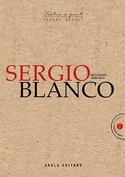 FICCIONES(2000-2011) | 9788494927041 | BLANCO,SERGIO | Libreria Geli - Librería Online de Girona - Comprar libros en catalán y castellano