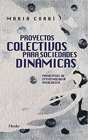 PROYECTOS COLECTIVOS PARA SOCIEDADES DINÁMICAS | 9788425443800 | CORBI,MARIÀ | Llibreria Geli - Llibreria Online de Girona - Comprar llibres en català i castellà