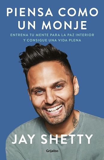 PIENSA COMO UN MONJE | 9788425358029 | SHETTY,JAY | Llibreria Geli - Llibreria Online de Girona - Comprar llibres en català i castellà