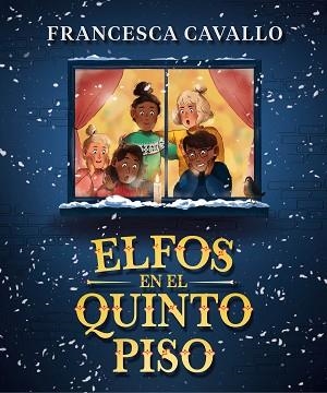 ELFOS EN EL QUINTO PISO | 9788417921323 | CAVALLO,FRANCESCA | Llibreria Geli - Llibreria Online de Girona - Comprar llibres en català i castellà