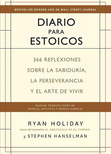 DIARIO PARA ESTOICOS.365 REFLEXIONES SOBRE LA SABIDURÍA,LA PERSEVERANCIA Y EL ARTE DE VIVIR | 9788417963156 | HOLIDAY,RYAN | Libreria Geli - Librería Online de Girona - Comprar libros en catalán y castellano