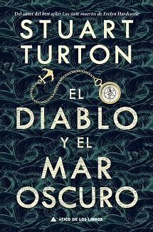EL DIABLO Y EL MAR OSCURO | 9788418217197 | TURTON,STUART | Libreria Geli - Librería Online de Girona - Comprar libros en catalán y castellano