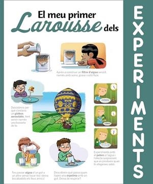 EL MEU PRIMER LAROUSSE DELS EXPERIMENTS | 9788418100710 | V.V.A.A. | Llibreria Geli - Llibreria Online de Girona - Comprar llibres en català i castellà