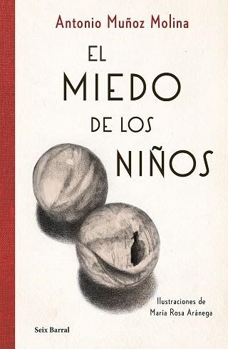 EL MIEDO DE LOS NIÑOS | 9788432237270 | MUÑOZ MOLINA,ANTONIO | Libreria Geli - Librería Online de Girona - Comprar libros en catalán y castellano