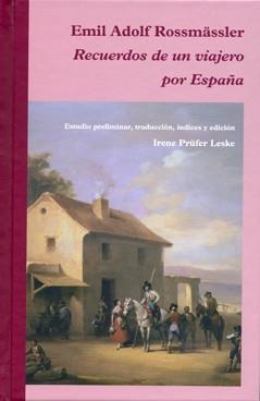 RECUERDOS DE UN VIAJERO POR ESPAÑA | 9788400091798 | ROSSMÄSSLER,EMIL ADOLF | Llibreria Geli - Llibreria Online de Girona - Comprar llibres en català i castellà