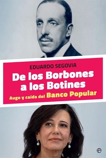 DE LOS BORBONES A LOS BOTINES | 9788491643036 | SEGOVIA,EDUARDO | Libreria Geli - Librería Online de Girona - Comprar libros en catalán y castellano