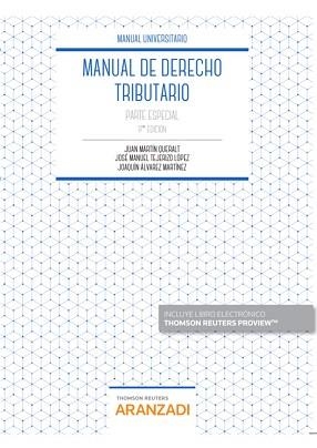 MANUAL DE DERECHO TRIBUTARIO.PARTE ESPECIAL(17ª EDICIÓN 2020.PAPEL + E-BOOK) | 9788413088945 | ALVAREZ MARTÍNEZ,JOAQUÍN/MARTÍN QUERALT,JUAN | Llibreria Geli - Llibreria Online de Girona - Comprar llibres en català i castellà