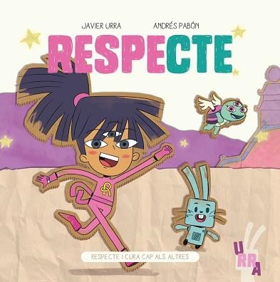 RESPECTE | 9788426731999 | URRA,JAVIER/PABÓN,ANDRÉS | Libreria Geli - Librería Online de Girona - Comprar libros en catalán y castellano