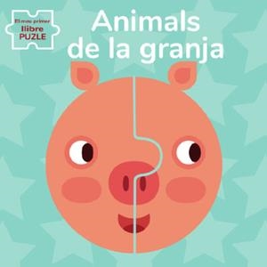 ANIMALS DE GRANJA.EL MEU PRIMER LLIBRE PUZLE | 9788468270180 | Libreria Geli - Librería Online de Girona - Comprar libros en catalán y castellano