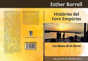 LES DONES DE LA BARRA(ELS CAMINS DE LES DONES/HISTÒRIES DEL FORN EMPÚRIES) | 9788494866975 | BORRELL ROSELL,ESTHER | Llibreria Geli - Llibreria Online de Girona - Comprar llibres en català i castellà
