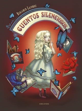 CUENTOS SILENCIOSOS | 9788414023549 | LACOMBE,BENJAMIN | Libreria Geli - Librería Online de Girona - Comprar libros en catalán y castellano