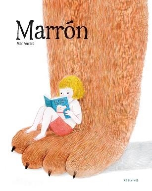 MARRÓN | 9788414029893 | FERRERO,MAR | Libreria Geli - Librería Online de Girona - Comprar libros en catalán y castellano