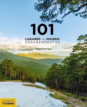 101 LUGARES DE MADRID SORPRENDENTES | 9788491583578 | PAZ SAZ,PEPO | Llibreria Geli - Llibreria Online de Girona - Comprar llibres en català i castellà