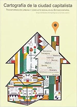 CARTOGRAFIA DE LA CIUDAD CAPITALISTA | 9788494597800 | OBSERVATORIO METROPOLITANO DE MADRID/LEFT HAND ROTATION | Libreria Geli - Librería Online de Girona - Comprar libros en catalán y castellano