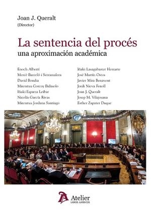 LA SENTENCIA DEL PROCES.UNA APROXIMACION ACADEMICA | 9788418244254 | QUERALT,JOAN,J. | Llibreria Geli - Llibreria Online de Girona - Comprar llibres en català i castellà