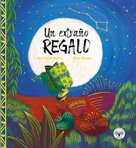 UN EXTRAÑO REGALO | 9788494923180 | ROMÁN,JOSÉ CARLOS/ÁLVAREZ,SILVIA | Libreria Geli - Librería Online de Girona - Comprar libros en catalán y castellano