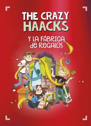THE CRAZY HAACKS Y LA FÁBRICA DE REGALOS(SERIE CRAZY HAACKS-9) | 9788418038853 | THE CRAZY HAACKS | Llibreria Geli - Llibreria Online de Girona - Comprar llibres en català i castellà