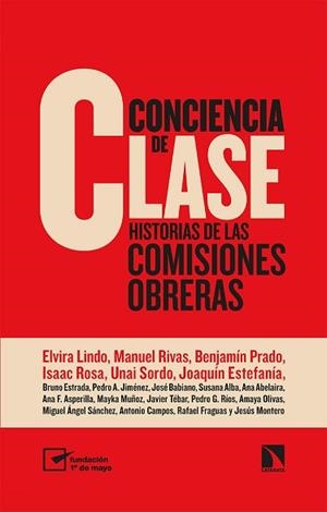 CONCIENCIA DE CLASE.HISTORIAS DE LAS COMISIONES OBRERAS | 9788413521183 | A.A.D.D. | Libreria Geli - Librería Online de Girona - Comprar libros en catalán y castellano
