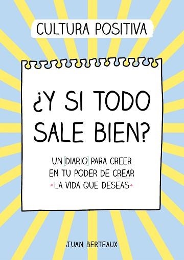Y SI TODO SALE BIEN? | 9788418057854 | BERTEAUX,JUAN | Libreria Geli - Librería Online de Girona - Comprar libros en catalán y castellano