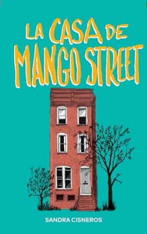 LA CASA DE MANGO STREET | 9788412209761 | CISNEROS,SANDRA | Libreria Geli - Librería Online de Girona - Comprar libros en catalán y castellano